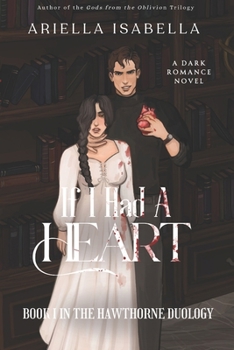 If I Had a Heart: (Book I in the Hawthorne Duology)