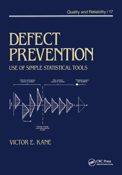 Paperback Defect Prevention: Use of Simple Statistical Tools Book