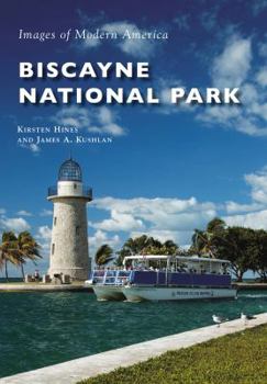 Biscayne National Park - Book  of the Images of Modern America