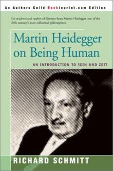 Paperback Martin Heidegger on Being Human: An Introduction to Sein Und Zeit Book
