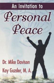 Paperback An Invitation to Personal Peace;Guidelines To Help You Move Further Along Your Path Book