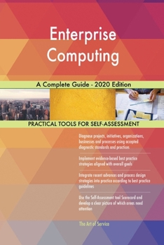 Paperback Enterprise Computing A Complete Guide - 2020 Edition Book