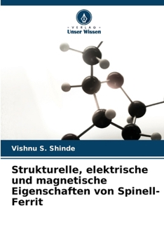 Paperback Strukturelle, elektrische und magnetische Eigenschaften von Spinell-Ferrit [German] Book