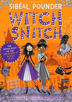 Paperback Witch Snitch: The Inside Scoop on the Witches of Ritzy City (Witch Wars) Book