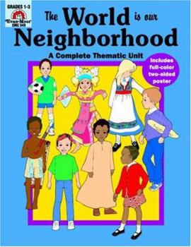Paperback The World is Our Neighborhood Book