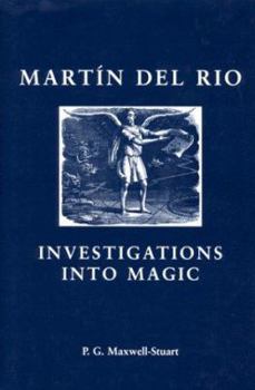 Hardcover Investigations Into Magic: Martin del Rio Book