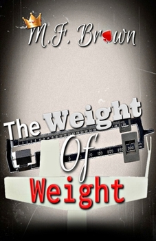 The Weight of Weight