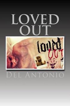 Paperback Loved Out Book