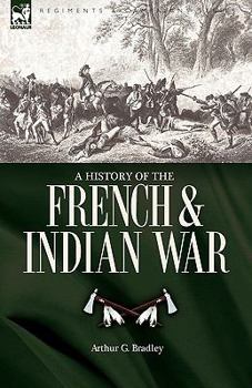 Hardcover A History of the French & Indian War Book