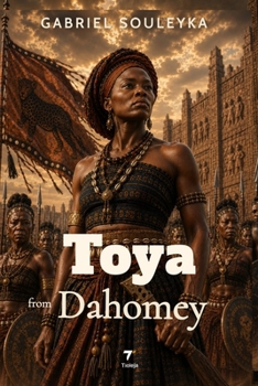 Paperback Toya: Dahomey Book