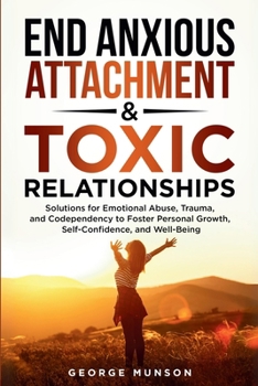 Paperback End Anxious Attachment & Toxic Relationships Book