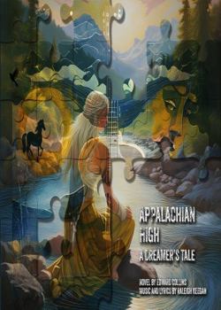 Paperback Appalachian High: A Dreamer's Tale Book