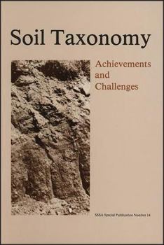 Paperback Soil Taxonomy Achievements and Challenges Book