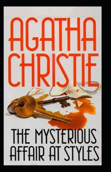 Paperback The Mysterious Affair at Styles Annotated Book