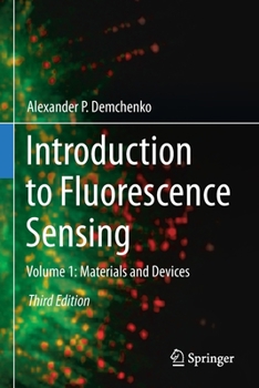 Paperback Introduction to Fluorescence Sensing: Volume 1: Materials and Devices Book