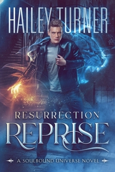 Paperback Resurrection Reprise: A Soulbound Universe Novel Book