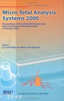 Micro Total Analysis Systems 2000