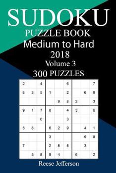 Paperback 300 Medium to Hard Sudoku Puzzle Book 2018 Book