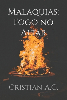 Malaquias: Fogo no Altar (Estudos Bíblicos: Livro por Livro) (Portuguese Edition)