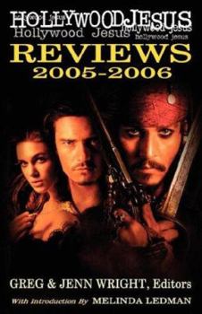 Hollywood Jesus Reviews 2005-2006