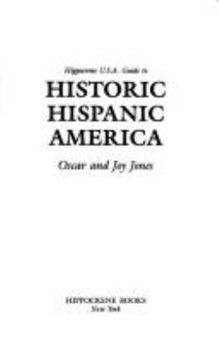 Paperback Hippocrene U.S.A. Guide to Historic Hispanic America Book