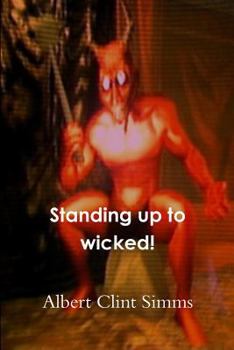 Paperback Standing up to wicked! Book