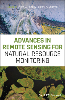 Misc. Advances in Remote Sensing for Natural Resource Monitoring Book