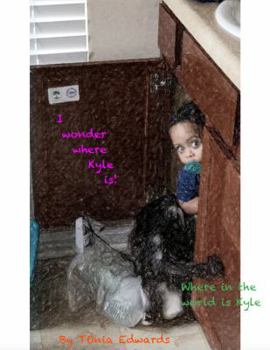 Paperback I Wonder Where Kyle is Book