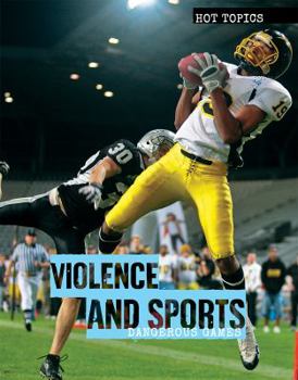 Library Binding Violence and Sports: Dangerous Games Book