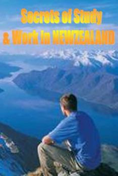 Paperback Secrets of Study and Work in NEW ZEALAND: English Version 1 Book