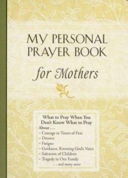 Paperback My Personal Prayer Book for Mothers Book