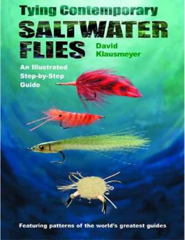 Hardcover Tying Contemporary Saltwater Flies: An Illustrated Step-By-Step Guide Book