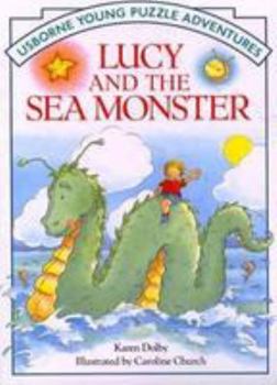 Young Puzzle Adventures: Lucy and the Sea Monster - Book  of the Usborne Young Puzzle Adventures