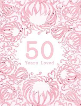 Paperback 50 Years Loved Book