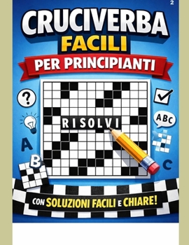 Paperback Cruciverba facili per principianti [Italian] Book