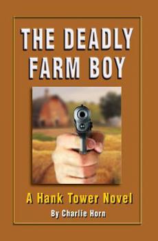 Paperback The Deadly Farm Boy Book