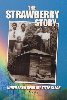 Paperback The Strawberry Story: When I Can Read My Title Clear Book