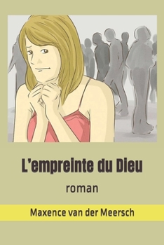 Paperback L'empreinte du Dieu: roman [French] Book