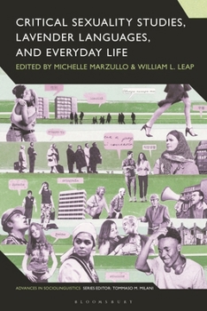 Hardcover Critical Sexuality Studies, Lavender Languages, and Everyday Life Book