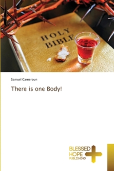 Paperback There is one Body! Book