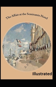 Paperback The Affair at the Semiramis Hotel ILLUSTRATED Book