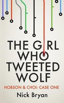 Paperback The Girl Who Tweeted Wolf Book