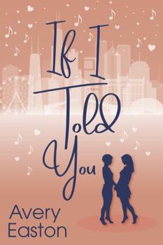 Paperback If I Told You (Hearts of Broadway) Book