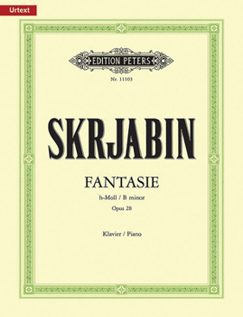 Paperback Fantasie in B Minor Op. 28 for Piano: Sheet Book