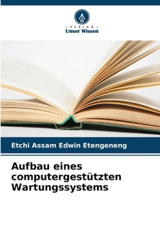 Paperback Aufbau eines computergestützten Wartungssystems [German] Book