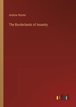 Paperback The Borderlands of Insanity Book