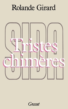 Paperback Tristes Chimères [French] Book