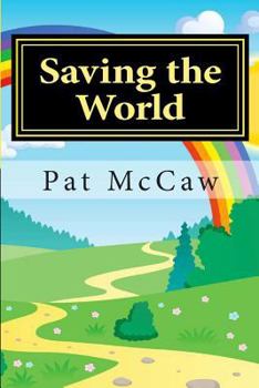 Paperback Saving the World Book