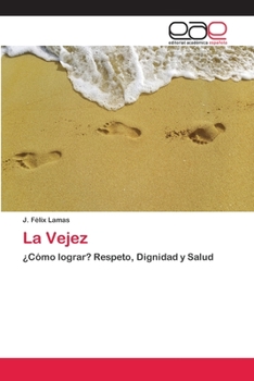 Paperback La Vejez [Spanish] Book