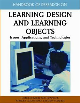 Hardcover Handbook of Research on Learning Design and Learning Objects: Issues, Applications, and Technologies Book
